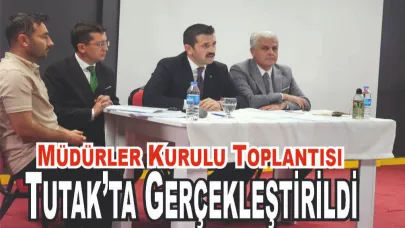 Tutak’ta 2025-2026 Eğitim-Öğretim Yılı Müdürler Kurulu Toplantısı Gerçekleşti