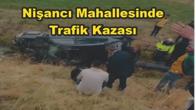 Nişancı Mahallesinde Feci Kaza; 2 Yaralı (Videolu Haber)