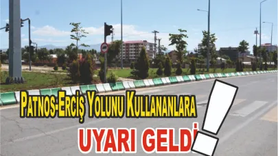 Patnos-Erciş Karayolunu Kulanan Sürücüler Dikkat