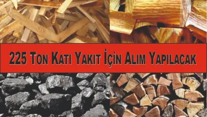225 Ton Katı Yakıt İçin Alım Yapılacak