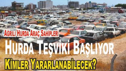 Ağrılı Hurda Araç Sahipleri Dikkat! Beklenen Teşvik Geliyor