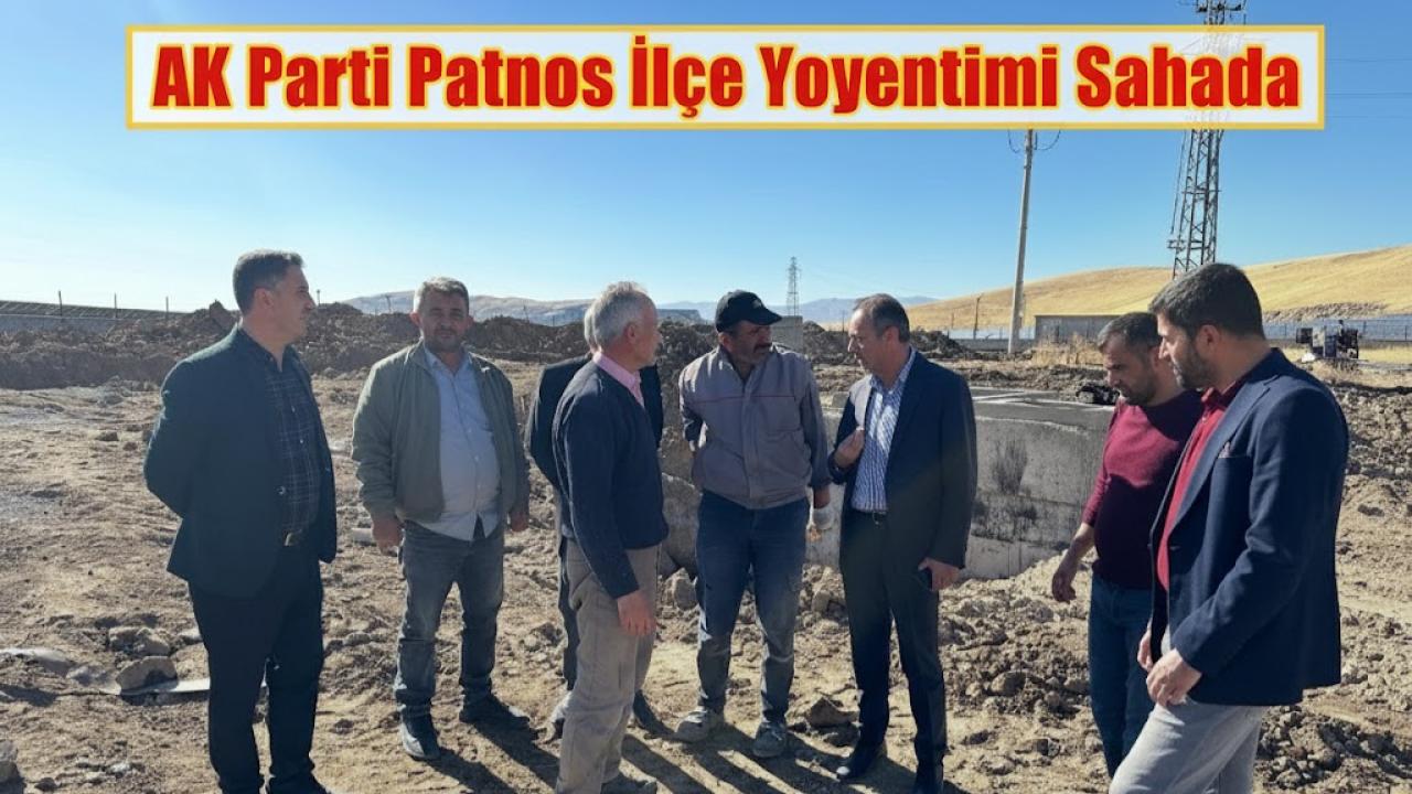 AK Parti Patnos İlçe Yönetimi Sahada