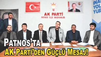 AK Parti Patnos’ta İstişareyle Güçleniyor!