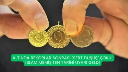 Altında Rekorlar Sonrası "Sert Düşüş" Şoku! İslam Memiş'ten Tarihi Uyarı Geldi
