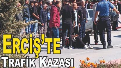 Erciş'te Trafik Kazası