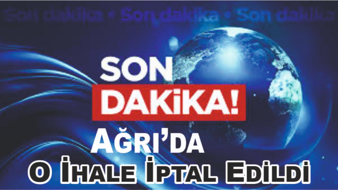 O İhale İptal Edildi