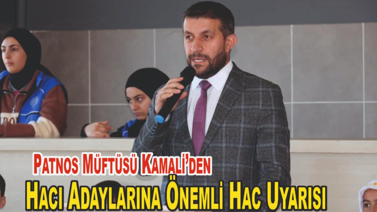 Patnos Müftüsü Abdulvahit Kamali Önemli Hac Uyarısı