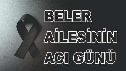 Patnoslu Beler Ailesinin Acı Günü