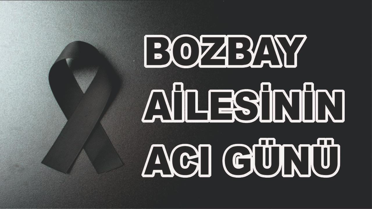 Patnoslu Bozbay Ailesinin Acı Günü