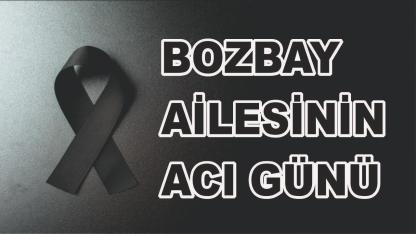Patnoslu Bozbay Ailesinin Acı Günü