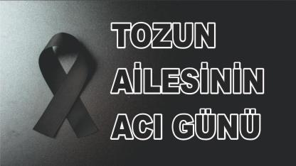 Patnoslu Tozun Ailesinin Acı Günü