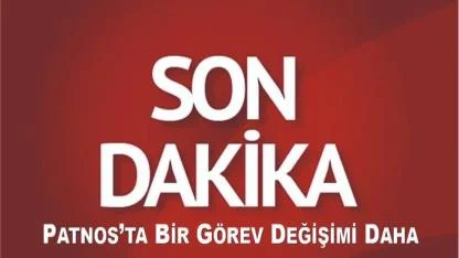 Patnos’ta Bir Görev Değişimi Daha