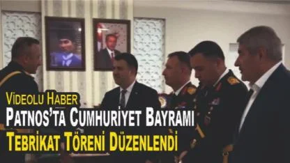 Patnos’ta Cumhuriyet Bayramı Tebrikat Töreni Düzenlendi (Videolu Haber)