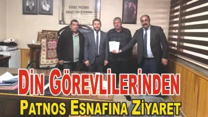 Patnos'ta Din Görevlileri Haftası Kapsamında Esnaf Ziyareti