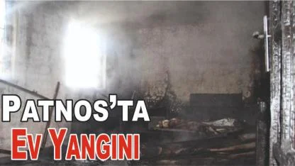Patnos’ta Ev Yangını