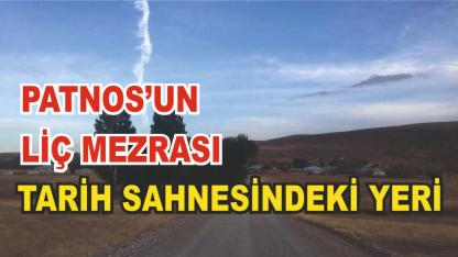 Patnos'un Liç Mezrasının Tarihi Önemi