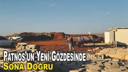 Patnos’un Yeni Gözdesinden Sona Doğru