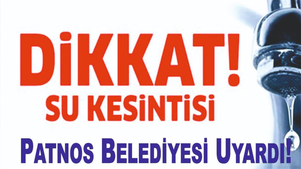 Su Akışı Geçici Olarak Durdurulacak – Patnos Belediyesi Uyardı!