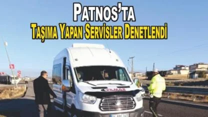 Taşımalı Eğitim Servislerine Denetim