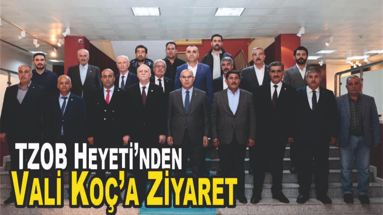 TZOB Heyeti Ağrı Valisi Mustafa Koç’u Ziyaret Etti