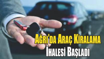 Ağrı’da Araç Kiralama İhalesi Başladı