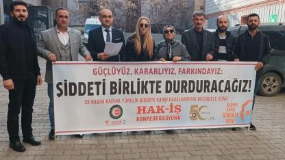 HAK-İŞ Ağrı İl Başkanlığı: “Şiddetin Karşısında Birlikte Duruyoruz”