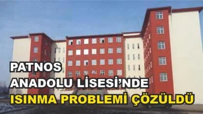Patnos Anadolu Lisesi'nde Doğalgaz Dönüşüm İşlemleri Tamamlandı