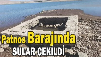 Patnos Barajında Kuraklık Alarmı