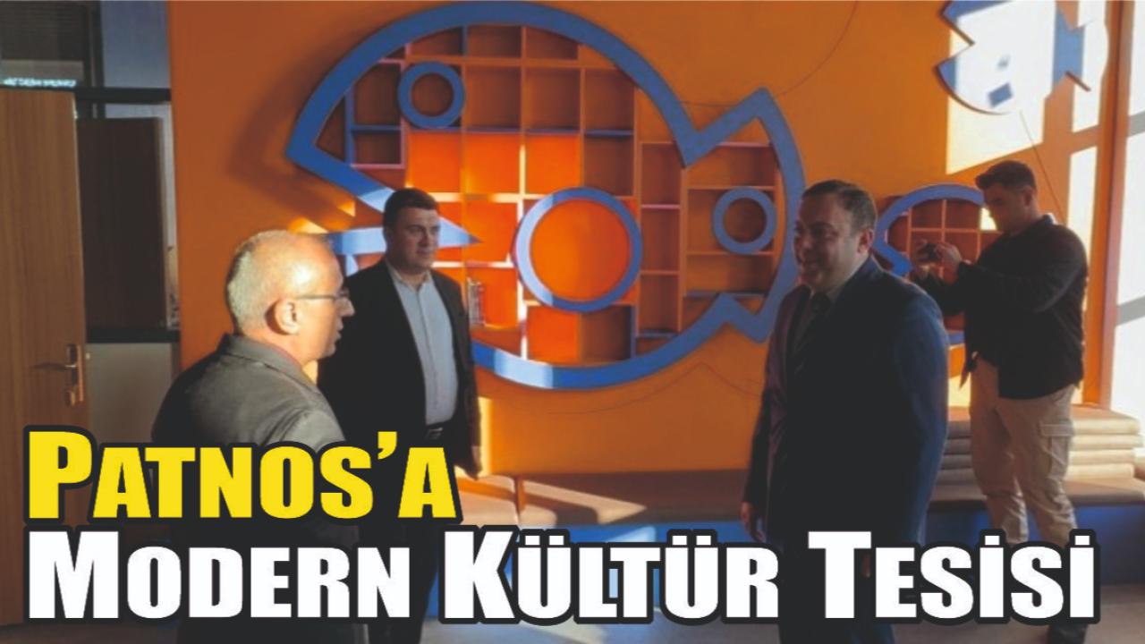 Patnos’a Modern Kültür Tesisi