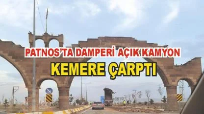 Patnos'ta Damperi Açık Kalan Kamyon Kemere Çarptı