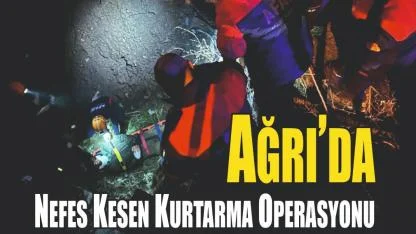 Ağrı’da 4 metrelik derede mahsur kalan kişi kurtarıldı