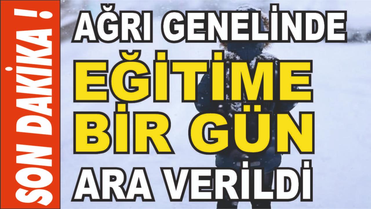 Ağrı’da Yılın İlk Kar Tatili