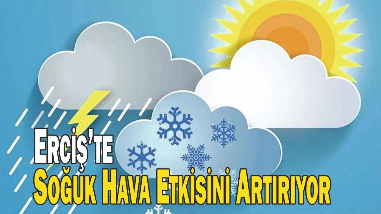 Erciş’te Soğuk Hava Etkisini Artırıyor