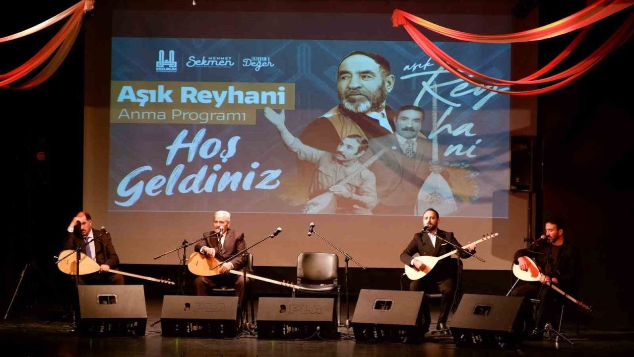 Erzurumlu Aşık Reyhani memleketinde anıldı