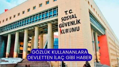Gözlük Kullananlara Devletten İlaç Gibi Haber