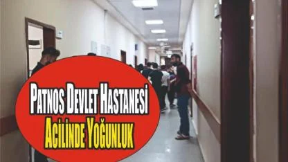 Patnos Devlet Hastanesi Acil Servisinde Soğuk Algınlığı Yoğunluğu