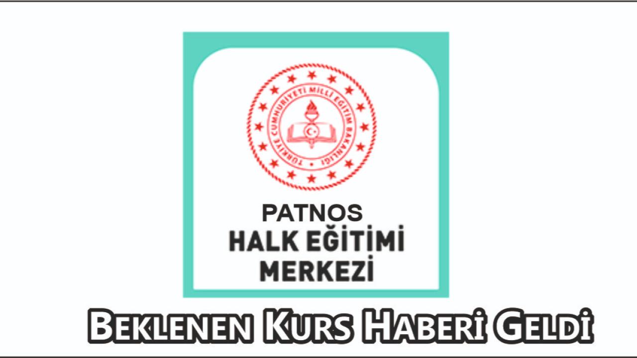 Patnos Halk Eğitim Merkezi’nde Beklenen Kurs Haberi Geldi