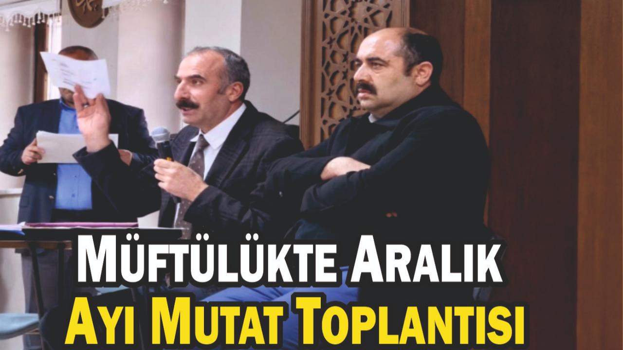 Patnos İlçe Müftülüğü Aralık Ayı Mutat Toplantısını Gerçekleştirdi