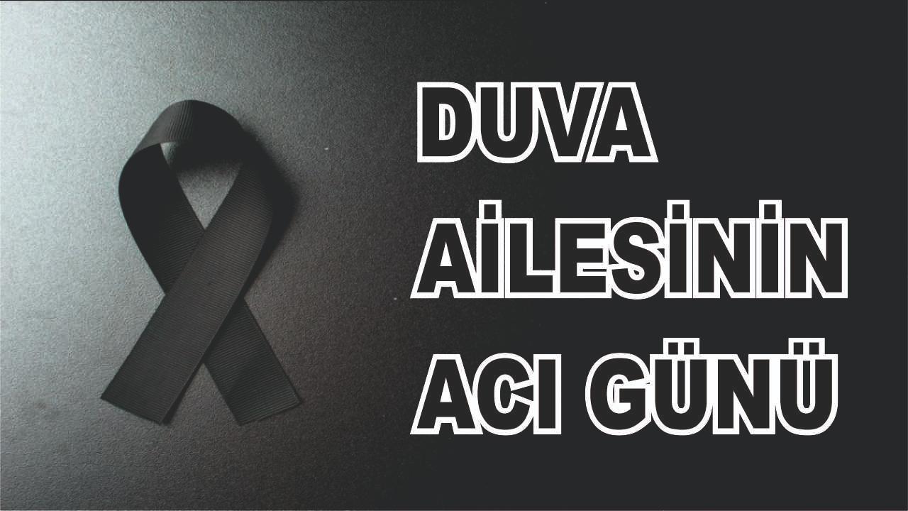 Patnoslu Duva Ailesinin Acı Günü