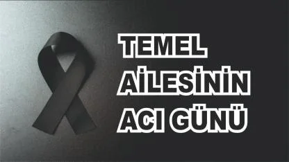 Patnoslu Temel Ailesinin Acı Günü