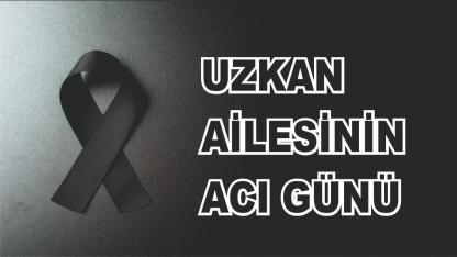 Patnoslu Uzkan Ailesinin Acı Günü