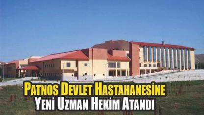 Patnos’ta Sağlık Kadrosu Güçleniyor