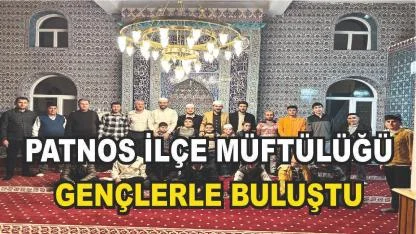 Patnos İlçe Müftülüğü Gençlerle Bir Araya Geldi