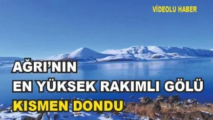 Türkiye’nin En Yüksek Rakımlı Balık Gölü’nün Yüzeyi Kısmen Buz Tuttu (Videolu Haber)