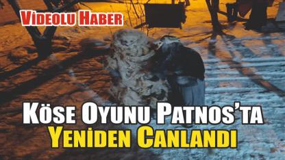 (Videolu Haber) Patnos’ta Köse Oyunu ile Geçmişe Kısa Bir Yolculuk