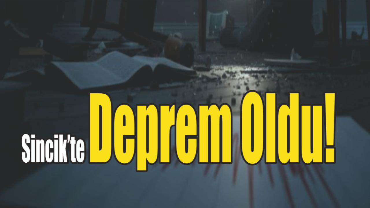 Adıyaman Sincik’te Deprem Oldu!