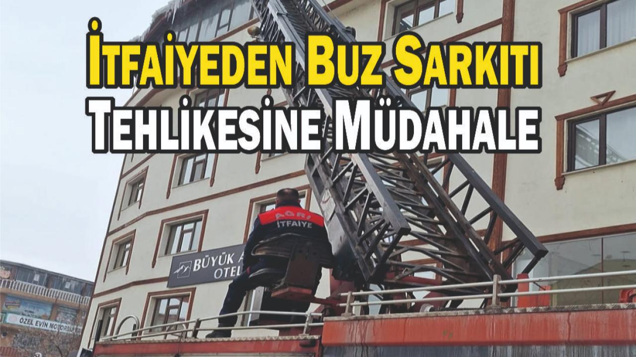 Ağrı’da buz sarkıtlarına karşı itfaiyeden önlem