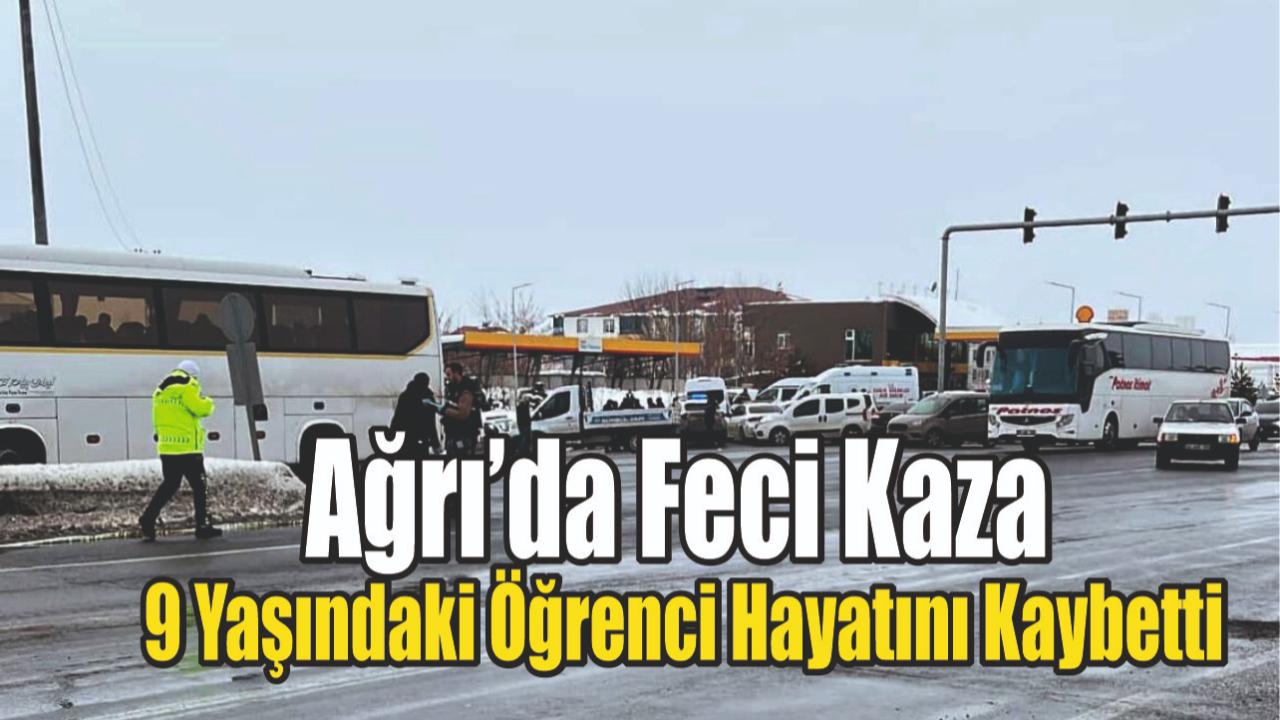 Ağrı’da Feci Kaza