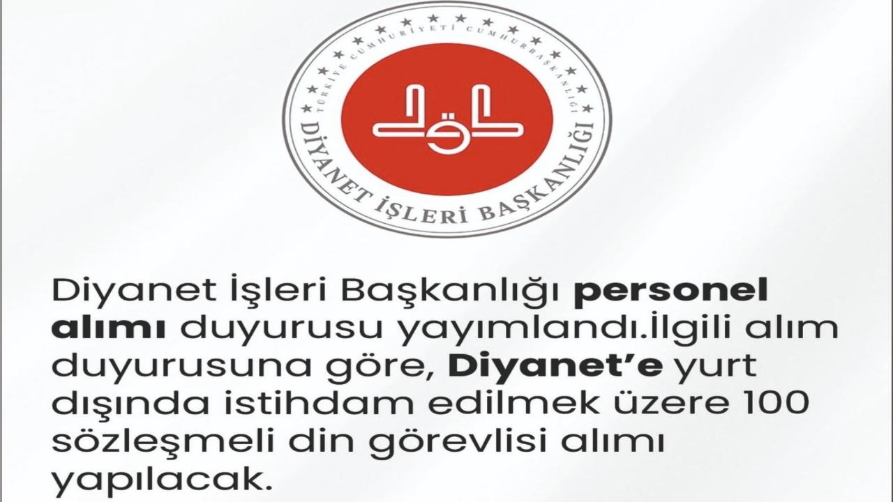 Diyanet’ten Yurt Dışına 100 Sözleşmeli Din Görevlisi Alımı