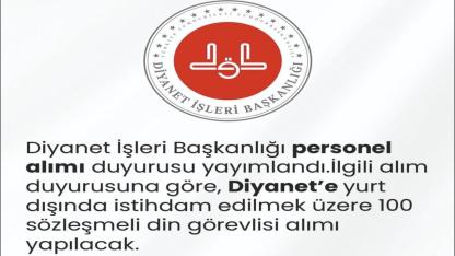 Diyanet’ten Yurt Dışına 100 Sözleşmeli Din Görevlisi Alımı